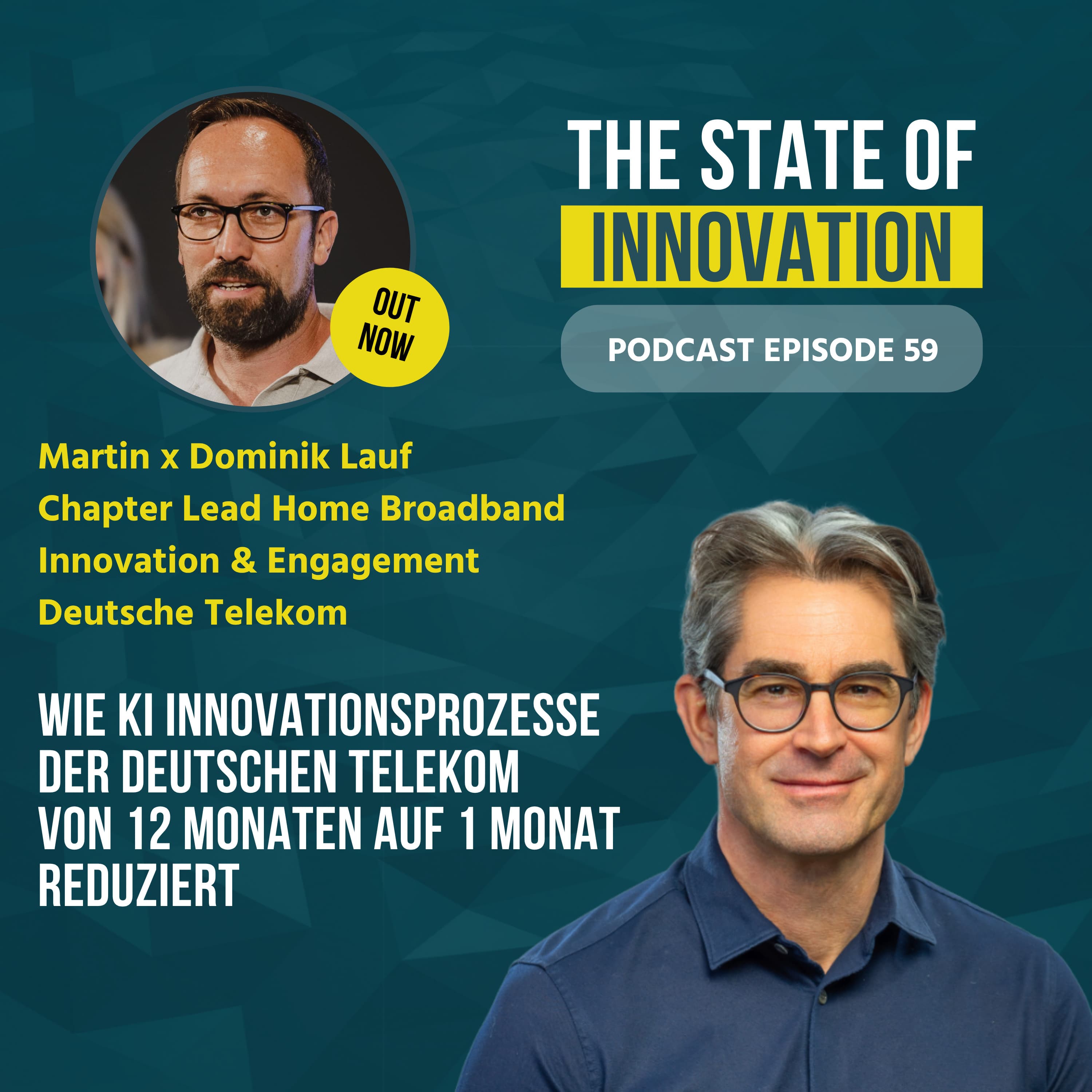 #59 Wie KI Innovationsprozesse der Deutschen Telekom von 12 Monaten auf 1 Monate reduziert